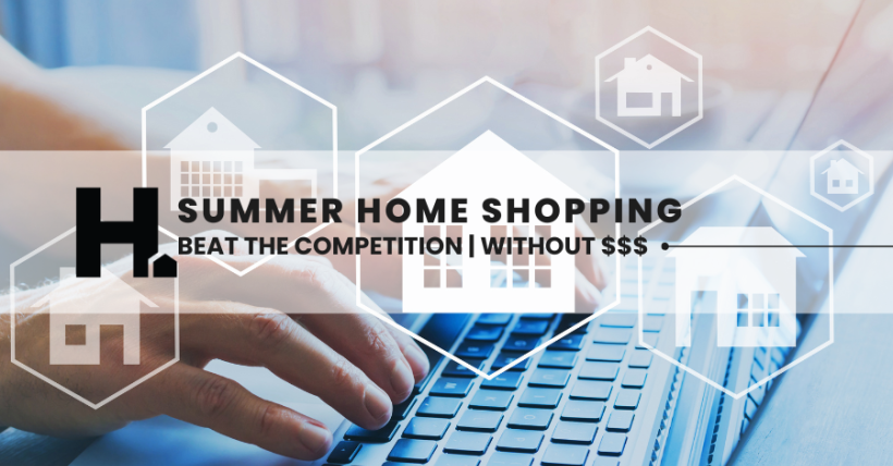 Summer Home Shopping? Here’s How to Beat the Competition Without Overpaying